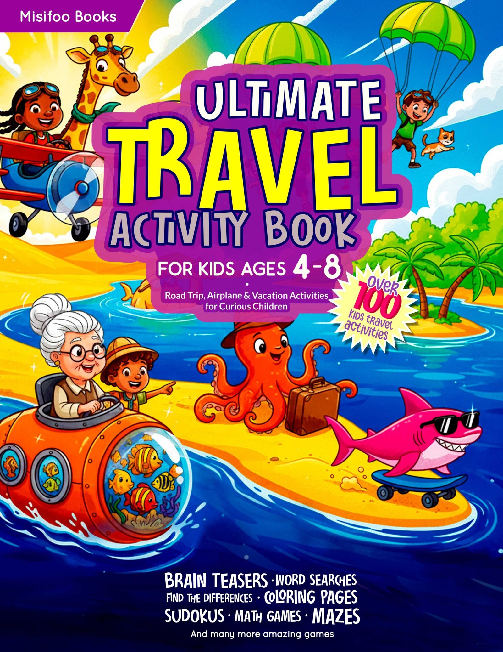Ultimate Travel Activity Book - Misifoo Books - Cover Page